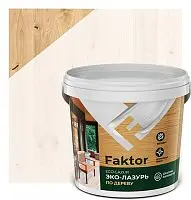 Эко-лазурь FAKTOR для древесины беленый дуб, ведро 0,9 кг