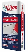 Быстротвердеющий наливной пол TITAN floor, Литокс, 20 кг – ТСК Дипломат